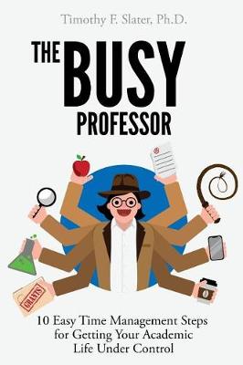 Book cover for The Busy Professor