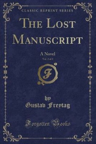 Cover of The Lost Manuscript, Vol. 2 of 2