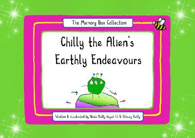 Book cover for Chilly the Alien's Earthly Endeavours