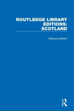 Cover of Routledge Library Editions: Scotland