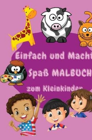 Cover of Einfaches Und Spassiges Farbbuch Für Kinder