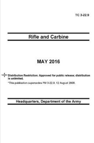 Cover of TC 3-22.9 Rifle and Carbine