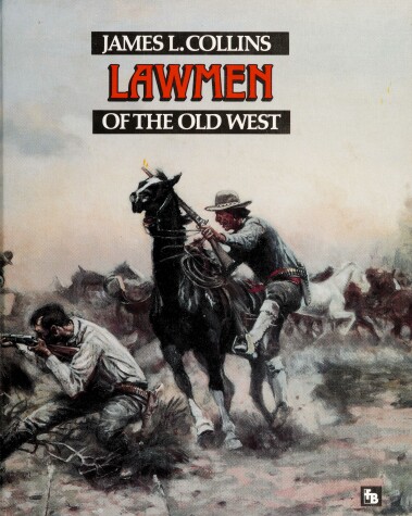 Book cover for Lawmen of the Old West