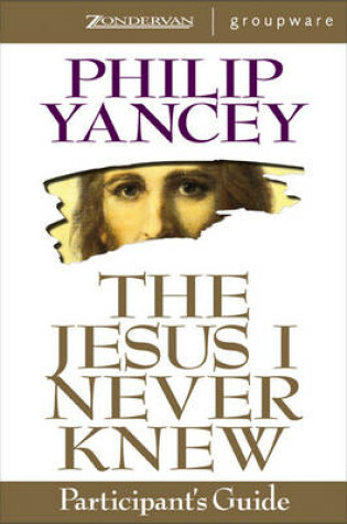 Cover of The Jesus I Never Knew