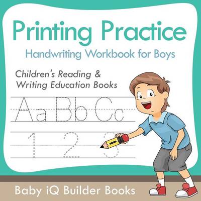 Book cover for Printing Practice Handwriting Workbook for Boys