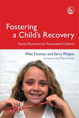 Book cover for Fostering a Child's Recovery