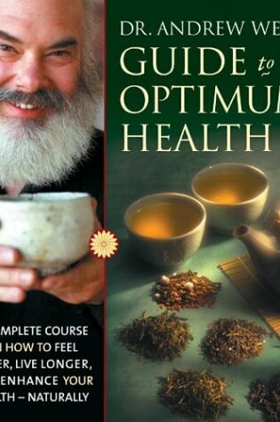 Cover of Dr. Andrew Weil's Guide to Optimum Health