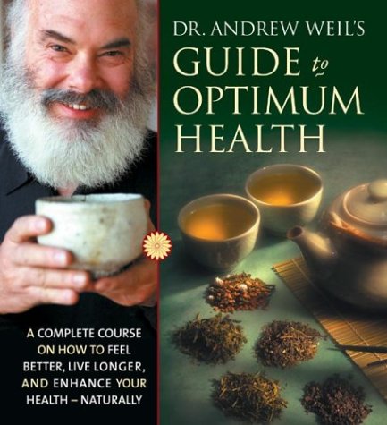 Book cover for Dr. Andrew Weil's Guide to Optimum Health