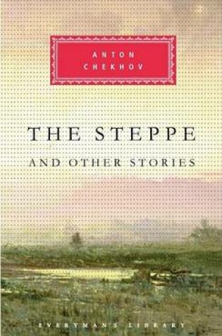 Cover of The Steppe and Other Stories
