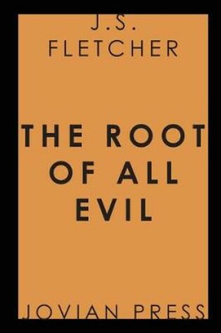 Cover of The Root of All Evil (Jovian Press)