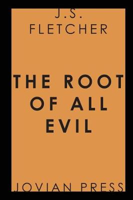 Book cover for The Root of All Evil (Jovian Press)