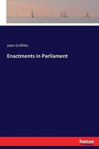 Cover of Enactments in Parliament