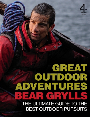 Book cover for Bear Grylls Great Outdoor Adventures