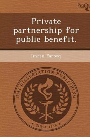 Cover of Private Partnership for Public Benefit