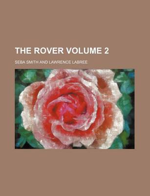 Book cover for The Rover Volume 2