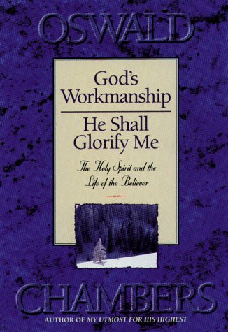 Book cover for God's Workmanship and He Shall Glorify Me