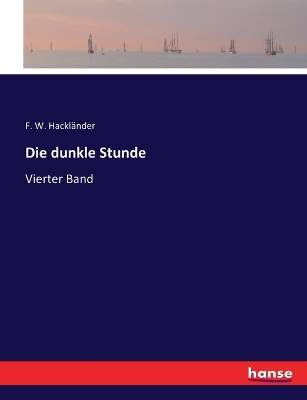 Book cover for Die dunkle Stunde