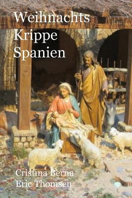 Book cover for Weihnachts Krippe Spanien