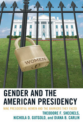 Cover of Gender and the American Presidency