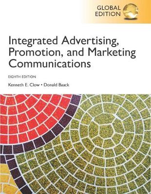 Book cover for Integrated Advertising, Promotion, and Marketing Communication plus Pearson MyLab Marketing with Pearson eText, Global Edition