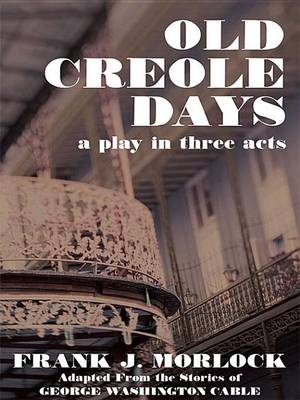 Book cover for Old Creole Days