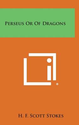 Book cover for Perseus or of Dragons