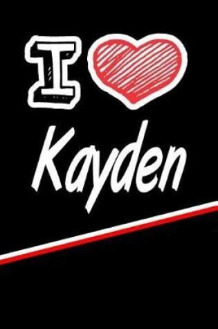 Cover of I Love Kayden