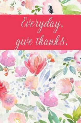 Cover of Everyday Give Thanks