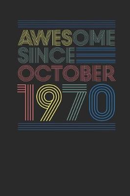 Book cover for Awesome Since October 1970