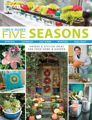 Cover of Chris H. Olsen's Five Seasons: Spring Summer Autumn Winter Holiday