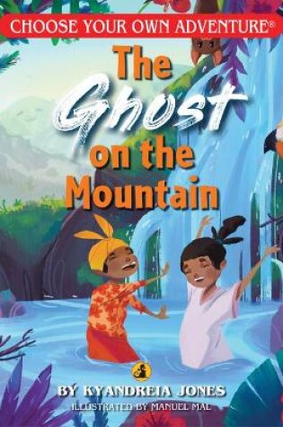 Cover of Ghost on the Mountain (Choose Your Own Adventure)