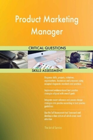 Cover of Product Marketing Manager Critical Questions Skills Assessment