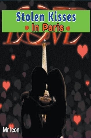 Cover of Stolen Kisses in Paris