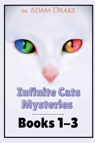 Cover of Infinite Cats Cozy Mysteries