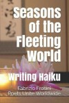 Book cover for Seasons of the Fleeting World