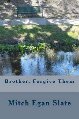 Book cover for Brother, Forgive Them