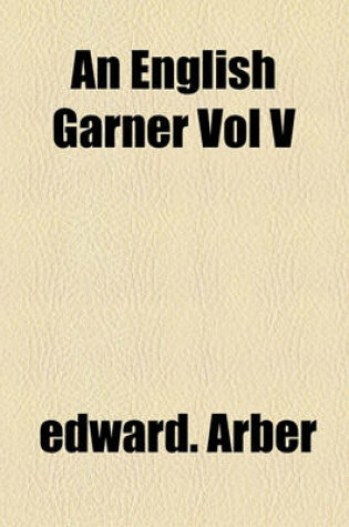 Cover of An English Garner Vol V