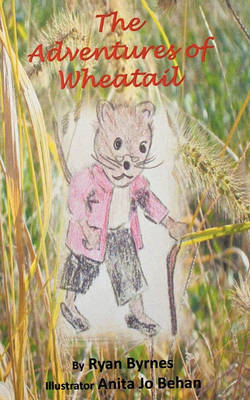 Book cover for The Adventures of Wheatail