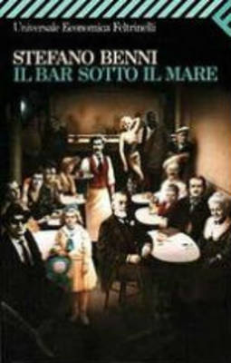 Book cover for Il Bar Sotto Il Mare