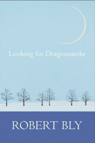 Cover of Looking for Dragon Smoke