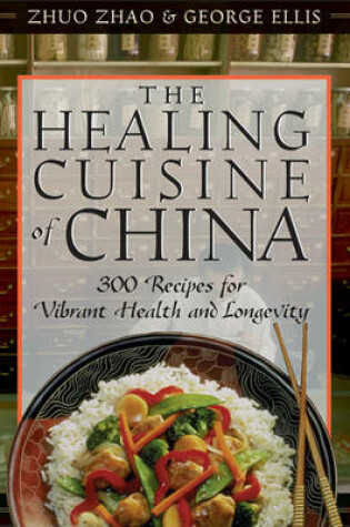 Cover of The Healing Cuisine of China