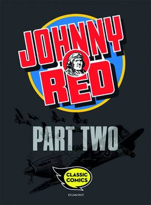 Book cover for Johnny Red Comic Part Two