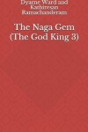Book cover for The Naga Gem
