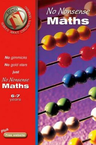 Cover of Bond No-Nonsense Maths 6-7 Years