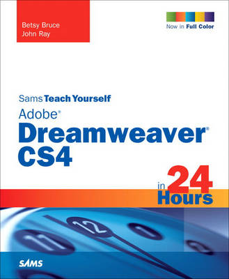 Book cover for Sams Teach Yourself Adobe Dreamweaver CS4 in 24 Hours