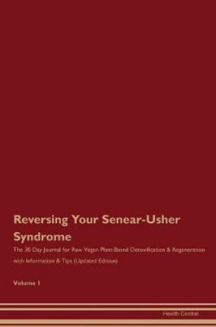 Cover of Reversing Your Senear-Usher Syndrome