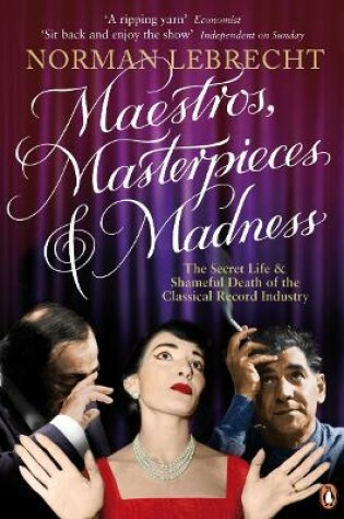 Cover of Maestros, Masterpieces and Madness