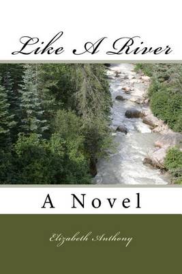 Book cover for Like a River