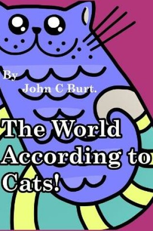 Cover of The World According To Cats.