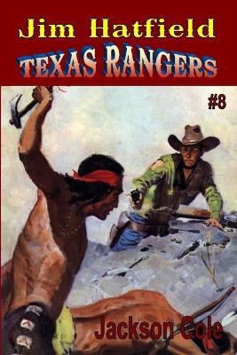 Book cover for Jim Hatfield Texas Rangers #8